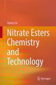 Nitrate Esters Chemistry and Technology