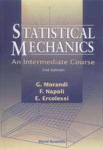Statistical Mechanics: An Intermediate Course (2nd Edition)