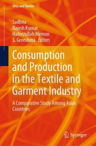 Consumption and Production in the Textile and Garment Industry