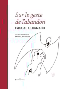 Sur le geste de l'abandon