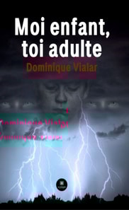Moi enfant, toi adulte