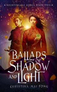 Ballads of Shadow and Light