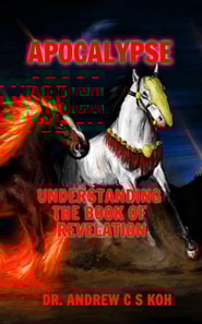 Apocalypse: Understanding the Book of Revelation