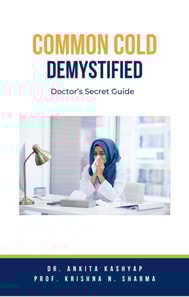 Common Cold Demystified: Doctor's Secret Guide