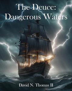 Deuce: Dangerous Waters