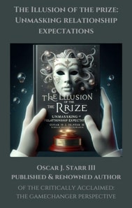 Illusion of the Prize: Unmasking Relationship Expectations