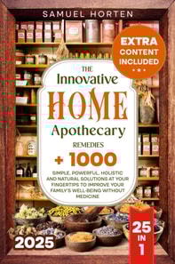 Innovative Home Apothecary Remedies