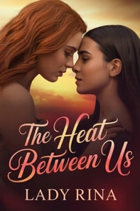 Heat Between Us