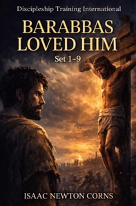 Barabbas Loved Him Set 1-9