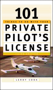 101 Things To Do After You Get Your Private Pilot's License