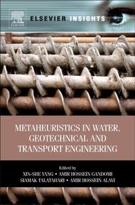 Metaheuristics in Water, Geotechnical and Transport Engineering
