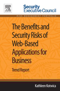 Benefits and Security Risks of Web-Based Applications for Business