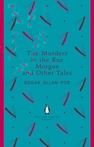 Murders in the Rue Morgue and Other Tales