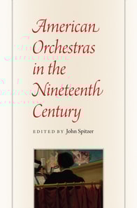 American Orchestras in the Nineteenth Century