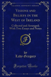 Visions and Beliefs in the West of Ireland