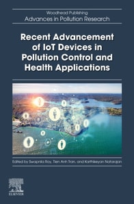 Recent Advancement of IoT Devices in Pollution Control and Health Applications
