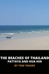 Beaches of Thailand - Pattaya and Hua Hin