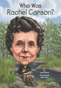 Who Was Rachel Carson?
