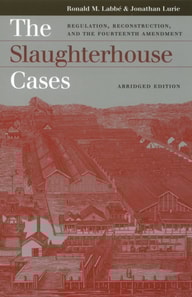 Slaughterhouse Cases