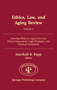 Ethics, Law, and Aging Review, Volume 9