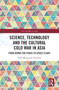 Science, Technology and the Cultural Cold War in Asia