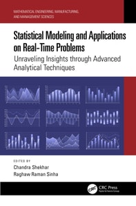 Statistical Modeling and Applications on Real-Time Problems