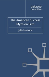American Success Myth on Film