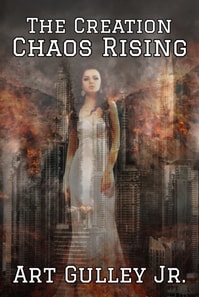Creation: Chaos Rising