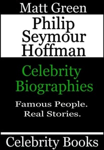 Philip Seymour Hoffman - Celebrity Biographies