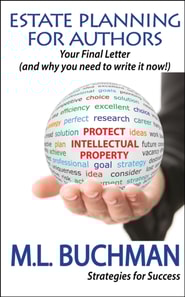 Estate Planning for Authors: (your Final Letter and why you need to write it now)