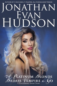 Badass Platinum Blonde Vampire 2-Go