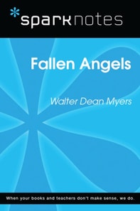 Fallen Angels (SparkNotes Literature Guide)