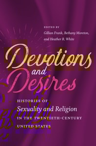 Devotions and Desires