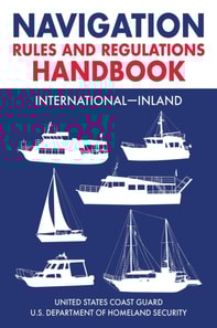 Navigation Rules and Regulations Handbook: International-Inland