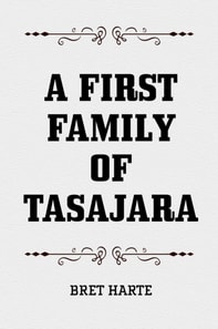 First Family of Tasajara
