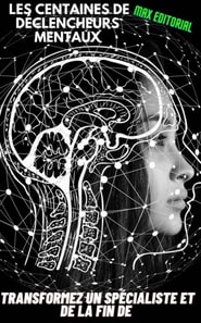  Les centaines de déclencheurs mentaux deviennent un spécialiste et s'adaptent à 