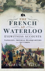 French at Waterloo-Eyewitness Accounts