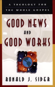 Good News and Good Works