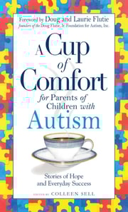 Cup of Comfort for Parents of Children with Autism
