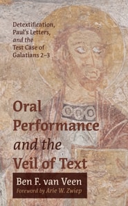 Oral Performance and the Veil of Text