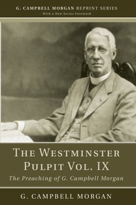 Westminster Pulpit vol. IX