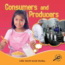 Consumers and Producers