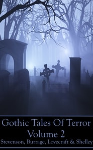 Gothic Tales Vol. 2