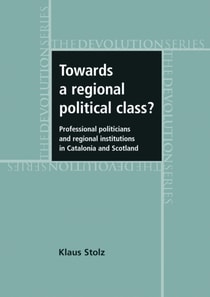 Towards a regional political class?