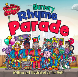 Pop-Pop's Nursery Rhyme Parade 