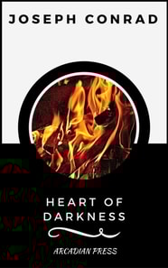 Heart of Darkness (ArcadianPress Edition)