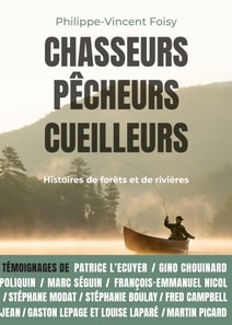 Chasseurs, pecheurs, cueilleurs