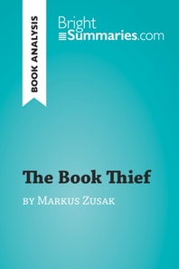 Book Thief by Markus Zusak (Book Analysis)