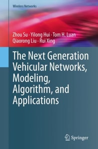 Next Generation Vehicular Networks, Modeling, Algorithm and Applications