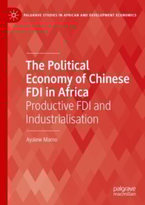 Political Economy of Chinese FDI in Africa